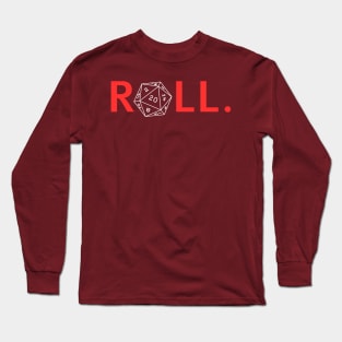 Roll. RPG Shirt red and white Long Sleeve T-Shirt